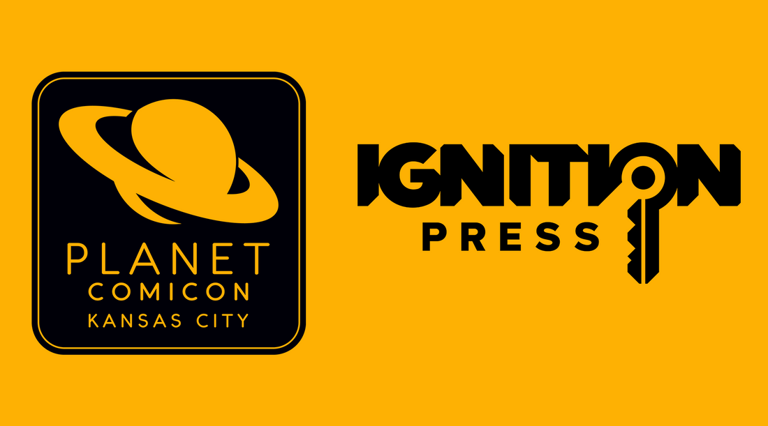 Ignition Press Makes First Appearance at Planet Comicon Kansas City 2026 