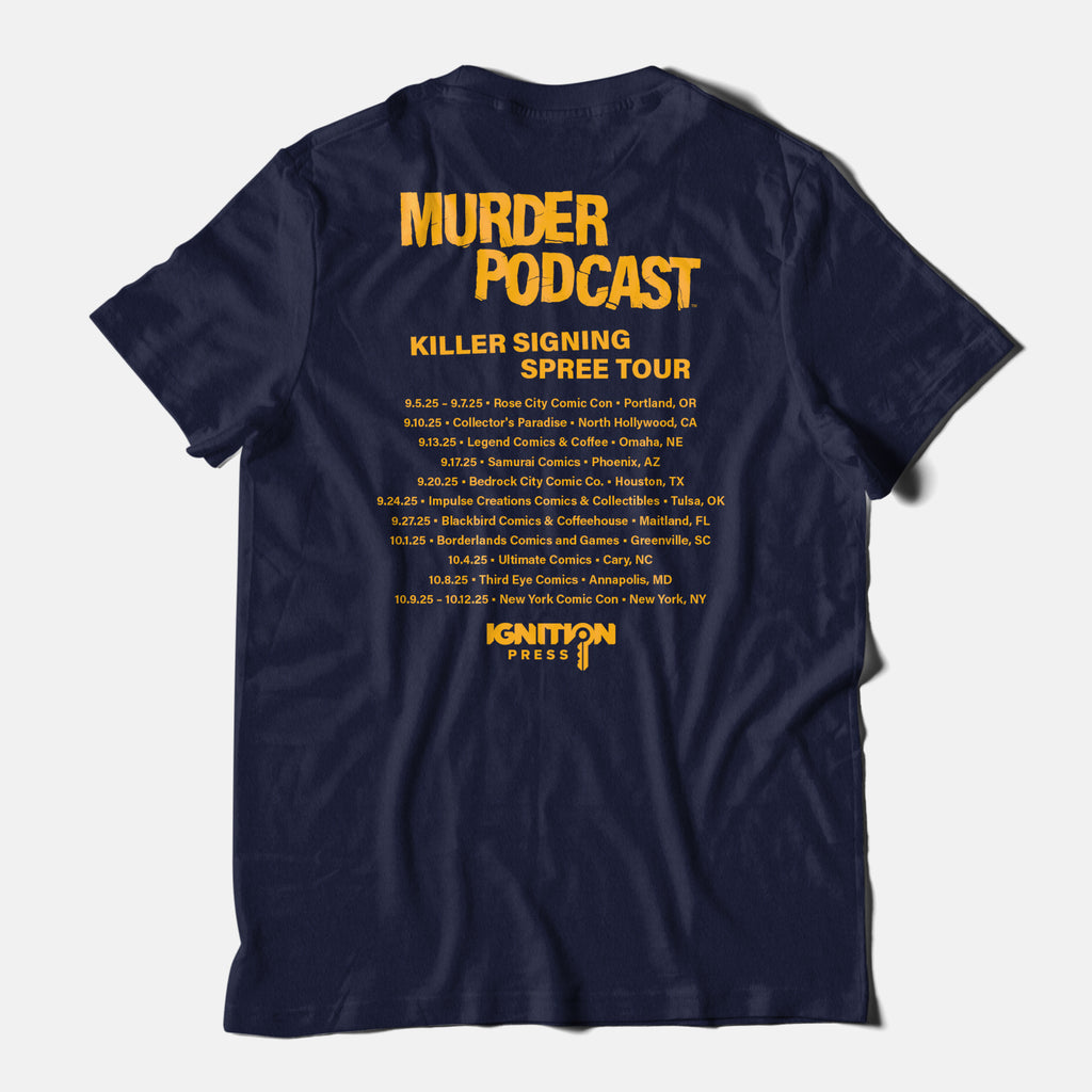 Murder Podcast Tour T-Shirt